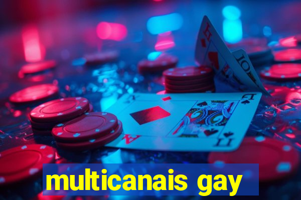 multicanais gay